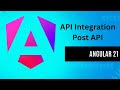 Angular 21 CRUD Tutorial: POST API Integration with Template-Driven Form