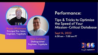 DSS 2022 | Performance: Tips \u0026 Tricks to Optimize the Speed of Your Mission-Critical Database