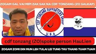 CDF TONZANG spoke person mipi tawh ki thu zak na - Joseph Haulien