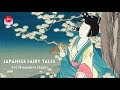 Japanese Fairy Tales #AudioBook Part Two