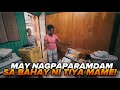 MAY NAGPAPARAMDAM SA BAGONG BAHAY NI TIYA MAME!