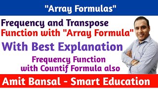 Frequency Function in Excel with Countif Formula & with Array Formula | Transpose Function in Hindi