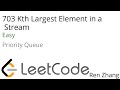 Leetcode 703 Kth Largest Element in a Stream