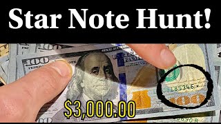 Star Note Search Through $3,000.00!