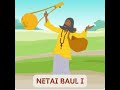 netai baul i