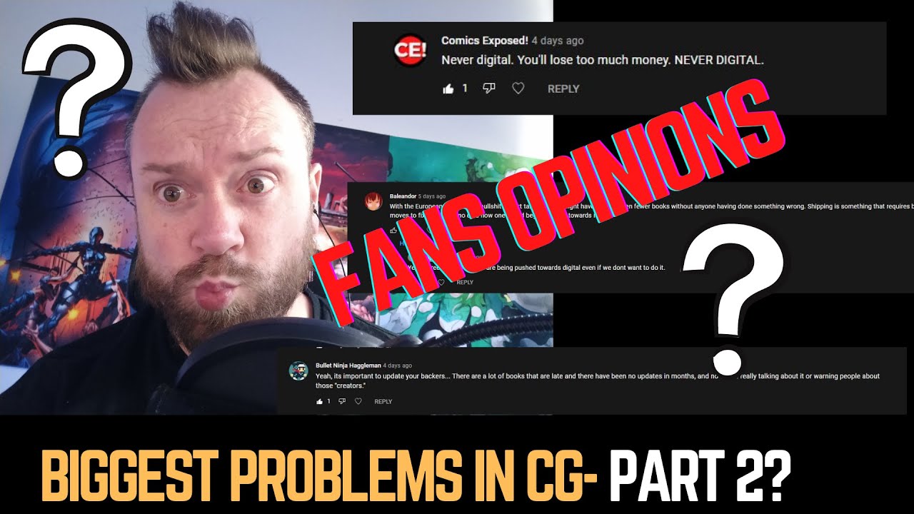 Biggest Problems Facing Comicsgate Part 2- Fan Opinions. - YouTube