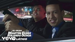 El Gran Martín Elías - El Látigo (Cover Audio)
