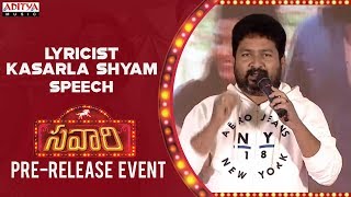 Lyricist Kasarla Shyam Speech @ Savaari Pre Release Event | Nandu, Priyanka Sharma | Saahith Mothk