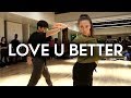 Victoria Monet - Love U Better ft Sean Lew & Kaycee Rice | Brian Friedman Choreography | EXPG LA