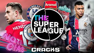 ¡SE ROMPE la SUPERLIGA! Clubes ingleses SE VAN | MBAPPÉ, entre MADRID y PARÍS | Jugadores se REBELAN