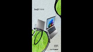 Next@Acer 2024 | First look at the Swift14 AI AMD