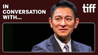 ANDY LAU | In Conversation With... | TIFF 2023