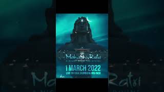 Join & Celebrate MahaShivRatri 2022 with Sadhguru: March 1 FREE Live Stream