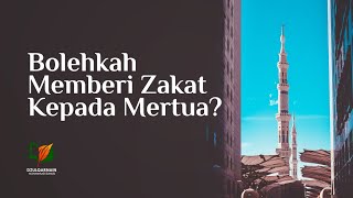 Bolehkah Memberi Zakat kepada Mertua?