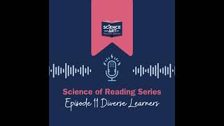 Module 11 Micro Podcast: Diverse Learners