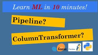 Learn how practically use Pipeline & column transformers in Machine learning (Sklearn)