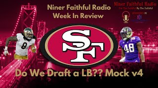 Linebackers The Niners Should Target in The Draft and Mock Draft 4.0