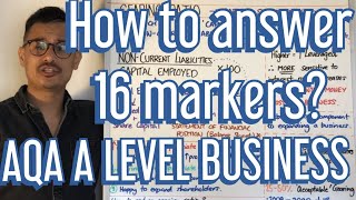 How to answer 16 markers? - A Level Business
