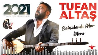 Tufan ALTAŞ - 2021 ALBÜM |\