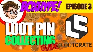 LOOT PIN COLLECTORS GUIDE!! 2014, 2015, 2016