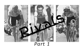 Rivals: The story of Hinault, Fignon and Lemond  Part 1