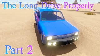 Playing the Long Drive Correctly Episode 2: 167km Traveled Total!