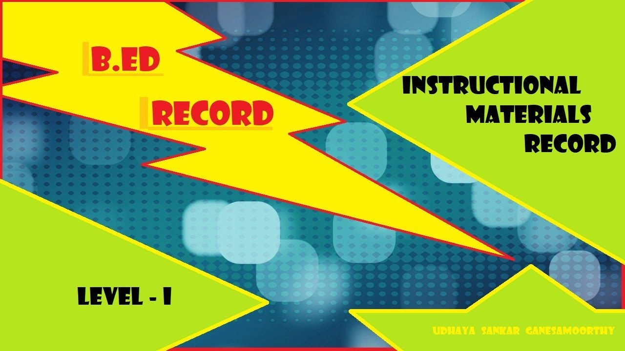 B. Ed Instructional Material Record : Level 1 - YouTube