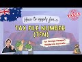 How to Apply for a TAX FILE NUMBER (TFN) in Australia | Vien Mlbnn