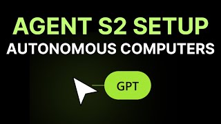 Agent S2 Setup Tutorial — Open-Source Computer Use Agent
