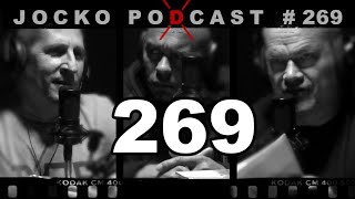 Jocko Podcast 269: Don't Just Go With The Flow. Take Action. With Dave Berke.