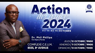 ACTION DE GRÂCE 2024 - JOUR 2 | COMPLEXE CEUM | PASTEUR CALEB BC BARTHELUS | 11/10/2024