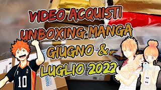 Video Acquisti Unboxing Manga - Giugno & Luglio 2022