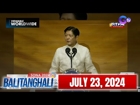 Balitanghali Express: July 23, 2024