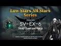 Arknights SV-EX-6 Guide + Medal Low Stars All Stars