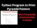 Python program to print Pyramid Pattern | Python Program # 16