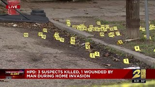 HPD: 3 suspects killed, 1 wounded by homeowner during home invasion