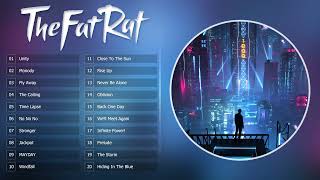 Top 30 songs of TheFatRat 2023 - Best Of TheFatRat - TheFatRat Mega Mix