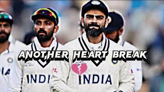 ANOTHER HEART BREAK | INDIA LOST WTC FINAL | SAD STATUS |