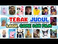 TEBAK JUDUL LAGU, GAME DAN FILM, skibidi, labubu, kuromi, squid game, playtime, ternyata abu abu