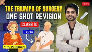 A Triumph of Surgery Class 10 | Full ( हिंदी में ) Explained by Dear Sir With Ques/Ans