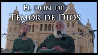 Los dones del Espíritu Santo (1/7): TEMOR DE DIOS