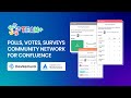 Team+ | Polls, Votes, Surveys & Community Network for Confluence