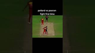 cricket video Pollard vs pooran fight #cricket #pakistan #foryou #viralshorts