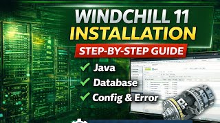 Windchill 11 Installation Step-by-Step | PTC Windchill PLM Setup Guide #windchill #plm #installation