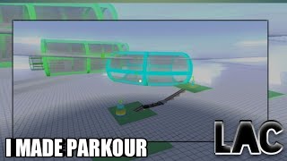 I MADE PARKOUR IN (LAC)