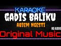 Karaoke Gadis Baliku ( Original Music ) HQ Audio - Abiem Ngesti