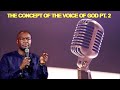 the concept of the voice of god pt.2 apostle joshua selman