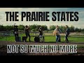 The Prairie States - Not So Much No More (Official Music Video)