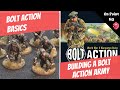 Bolt Action Basics - Building a Bolt Action army