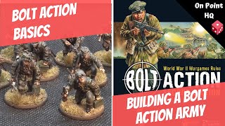 Bolt Action Basics - Building a Bolt Action army